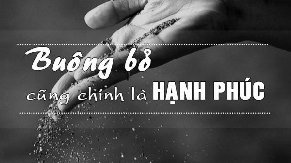 10 điều cố chấp trong đời bạn nên học cách để buông bỏ - 0 10 điều cố chấp trong đời bạn nên học cách để buông bỏ - 0