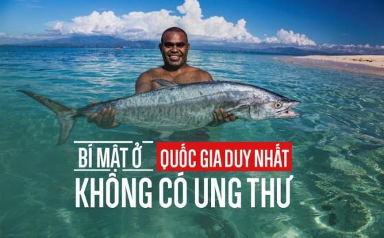Đất nước duy nhất trên thế giới không có ai bị ung thư: Những bí mật bạn nên biết sớm
