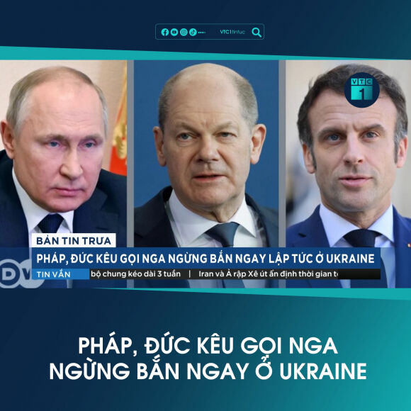 1 Duc Va Phap Keu Goi Ngung Ban Ngay Lap Tuc Tai Ukraine
